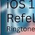 IOS 18 Remastered Default Ringtone Reflection