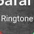 Safari Ringtone Sarena Song Ringtone English Ringtone Alone Ringtone New Ringtone 2021