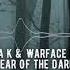 Mark With A K Warface Ft MC Alee Fear Of The Dark AADj MASHUP