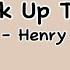 Pick Up The Phone Henry Moodie Lyrics Terjemahan