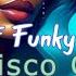 Ultimate House Disco Mix 2024 Best Of Funky House Nu Disco Classics 25 Track DJ Set