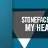 Stoneface Terminal With Ana Criado My Heart Won T Tell You No RNM