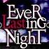 EveR LastinG NighT を歌ってみた X Mas Edition 2014