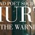 Dead Poet Society HURT Feat The Warning