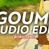 Goumi Myriam Fares Edit Audio