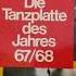 Die Tanzplatte Des Jahres 67 68