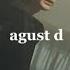 Agust D Agust D Sped Up