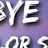 Taylor Swift Bye Bye Baby Lyrics