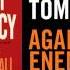 Against All Enemies By Tom Clancy With Peter Telep