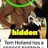 Tom Holland Has A SECRET TATTOO Tomholland Spiderman
