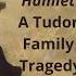 Francis Bacon S Hamlet A Tudor Family Tragedy