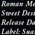 Roman Messer Sweet Desire Extended Mix