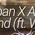 Jakoban X ASAN Legend Ft Wynn