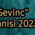 SEVİNC Mahnisi 2022 Mehemmed Shukurov