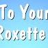 Listen To Your Heart Roxette Karaoke Version