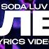 SODA LUV ДАЛЕКО Lyrics Video текст песни