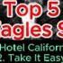 5 Most Popular Songs Of The EAGLES Music Group