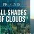 ALL SHADES OF CLOUDS Mixed By Luke Erb Live From The Roof Olivia Star