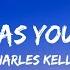 Charles Kelley As Far As You Could Lyrics