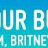 Will I Am Britney Spears MIND YOUR BUSINESS Lyrics