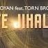 Torn Broyan Xorte Jihalim Feat Jangir Jangir Official Audio 2016 JangirBroyan