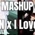 TREASURE 직진 JIKJIN X 사랑해 I LOVE YOU MASHUP