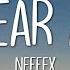 NEFFEX A YEAR AGO Lyrics