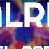 Joel Corry Be Alright Lyrics