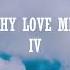 Skyper Why Love Me IV