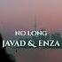 JAVAD Enza No Long Original Mix