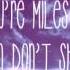 Miles Away By Palmer Lister Lyrics