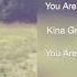 You Are My Sunshine Slowed Down Kina Grannis