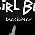 TIKTOK Blackbear Hot Girl Bummer Remix LYRICS LIVE345MUSIC