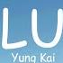 Yung Kai Blue Lyrics Loop Video