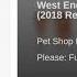 Pet Shop Boys West End Girls 2018 Remastered Version