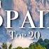 Top 20 Places To Visit In Spain