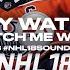 Jay Watts Watch Me Walk Lyrics NHL 18 Soundtrack