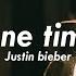 Justin Bieber One Time Slowed Reverb