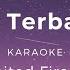 Tak Terbatas Unlimited Fire Band Karaoke Minus One Backingtrack HQ Audio Lyrics Chords