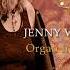 Jenny Vincent Organ Interludes Track 2 Badinerie J S Bach