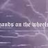 IVOXYGEN Hands On The Wheels