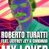 Roberto Turatti My Lover Feat Jeffrey Jey Crhoma8 NuMa Pirmaut Rmx