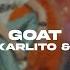 Marcianer Ft El Karlito Kozan Goat Prod By Beatmachinez