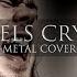 Angels Crying E Type Metal Cover Ft Hank J Newman