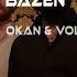 Okan Volkan Bazen Mustafa Atarer Remix