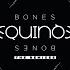 Bones Instrumental Version