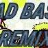 BAD BASH REMIX Friday Night Funkin MOD