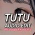 Tutu Alma Zarza Edit Audio