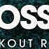 Bossy Workout Remix