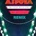 Aspova Eskimiş Senelere Remix